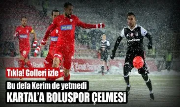Boluspor-Beşiktaş maç sonucu