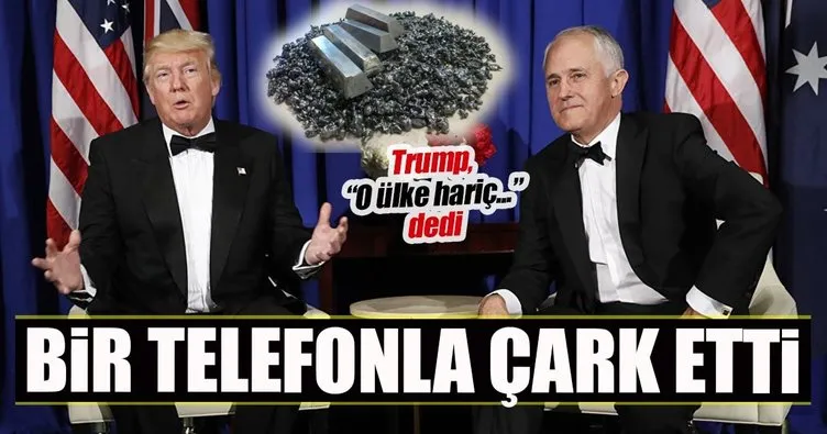 Trump, Avustralya, çelik ve alüminyum tarifelerinden muaf tutulacak dedi