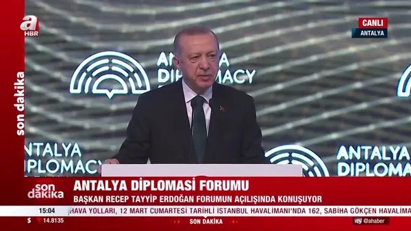 Son Dakika: Başkan Erdoğan'dan Antalya Diplomasi Forumunda açıklamalar | Video