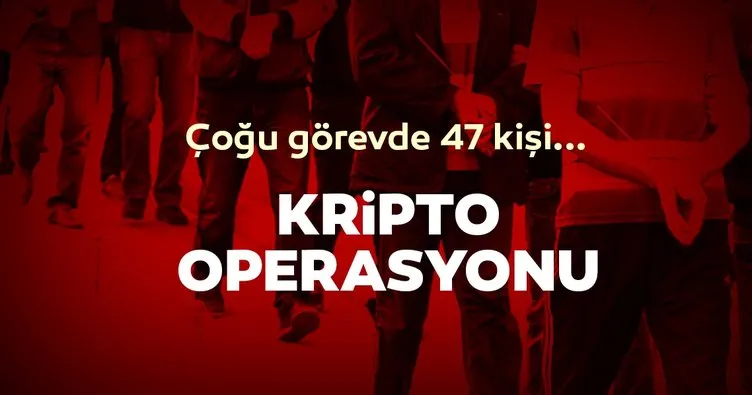 İzmir’de FETÖ operasyonu! 47 kişi hakkında gözaltı kararı