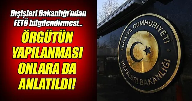 Yabancı misyon temsilcilerine FETÖ bilgilendirmesi!