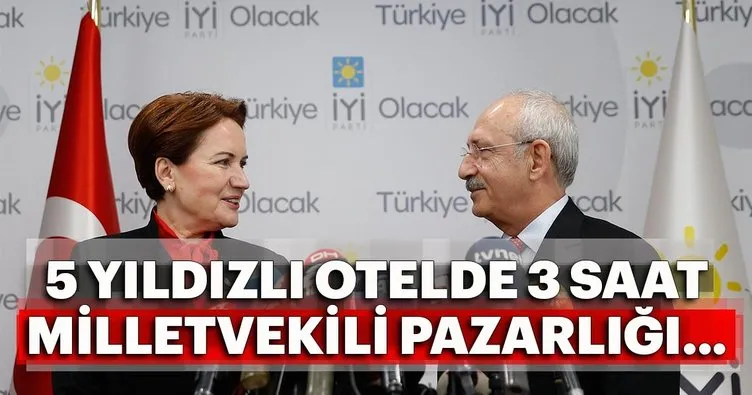 5 yıldızlı otelde 3 saat milletvekili pazarlığı...
