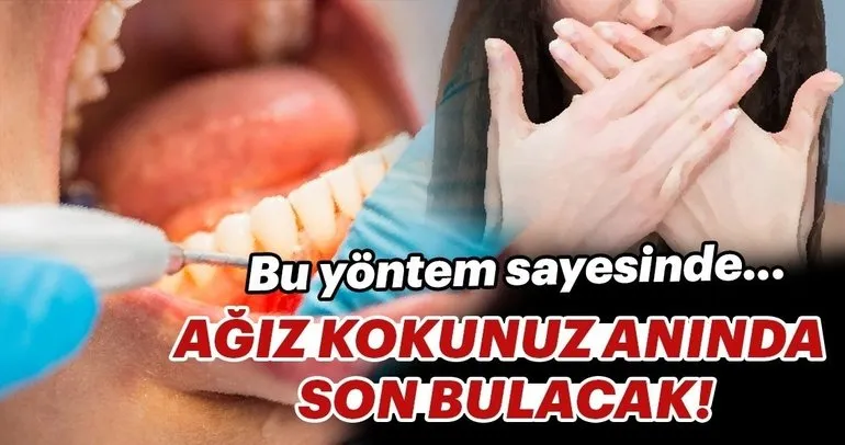 Ağız kokunuz anında son bulacak!