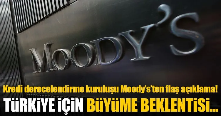 Moody`s Türkiye için büyüme beklentisini yükseltti!