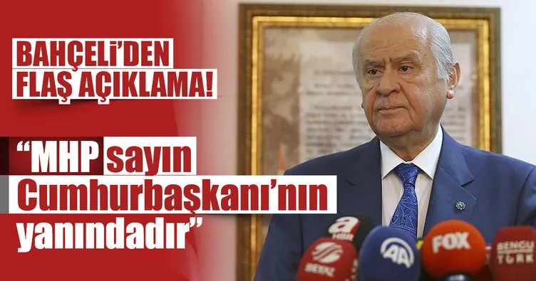 Bahçeli’den son dakika açıklaması