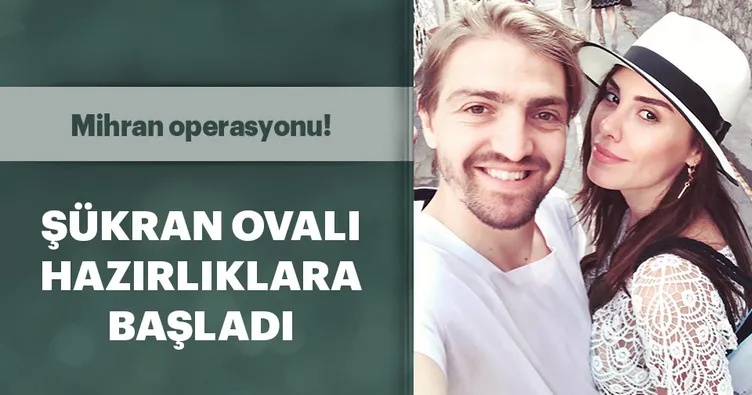 Şükran Ovalı hazırlıklara başladı