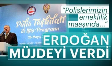 Erdoğan, İstanbul Emniyet Teşkilatı’nın iftarına katıldı
