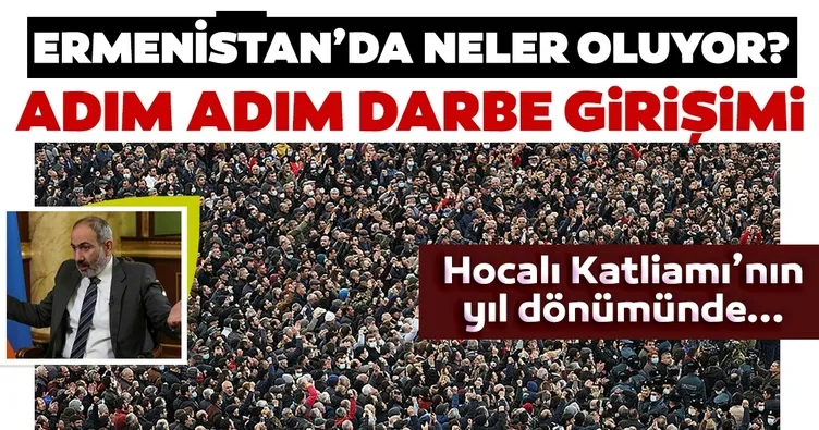 Ermenistan’da ’25 Şubat’ darbe girişimi nasıl gerçekleşti? İşte tüm detaylar...