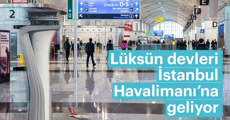 Lüksün devleri havalimanına geliyor