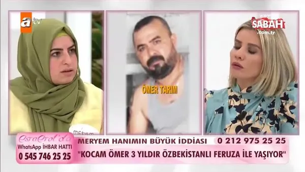 Yürek yakan gerçek Esra Erol'da ortaya çıktı 'Kocam Ömer 3 yıldır Öbekistanlı Feruza ile yaşıyor' | Video