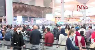 İstanbul Havalimanı’nda tehlikeli yoğunluk | Video