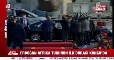 Başkan Erdoğan, Kongo Demokratik Cumhuriyeti’ne geldi | Video