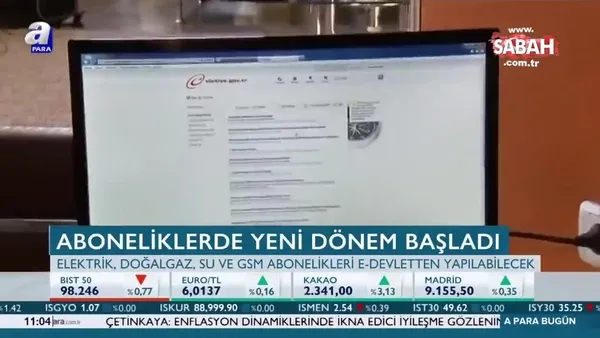 Vatandaşlar tüm abonelik işlemlerini artık e-devlet üzerinde yapabilecek!