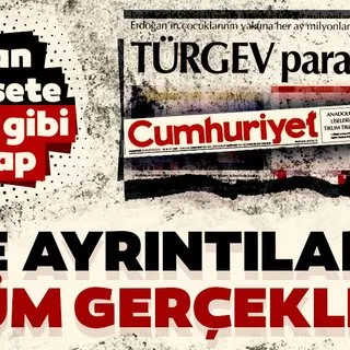 Cumhuriyet Gazetesi'nin yalan haberine TÜRGEV'den cevap