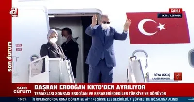 Cumhurbaşkanı Erdoğan KKTC programını tamamladı! Yurda dönüyor...