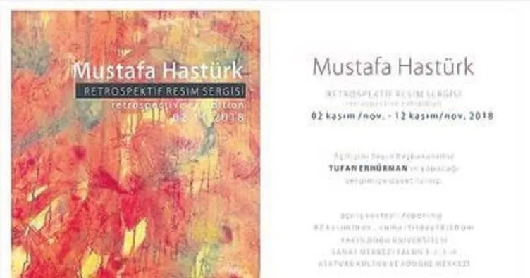 Mustafa Hastürk’ün resim sergisini Başbakan açacak
