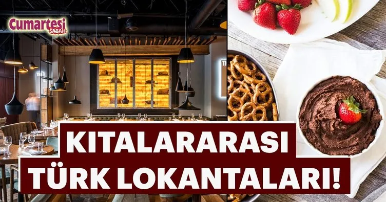 Kıtalararası Türk lokantaları