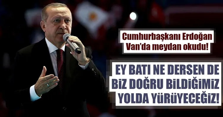 Cumhurbaşkanı Erdoğan: Ey Batı neredesin...