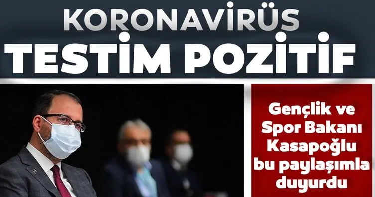Son dakika: Gençlik ve Spor Bakanı Muharrem Kasapoğlu koronavirüse yakalandı