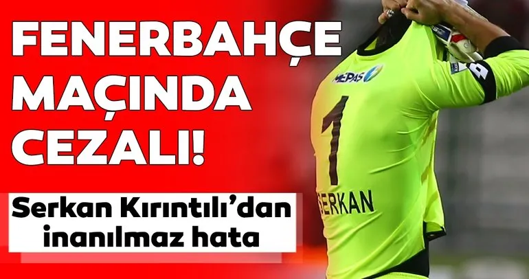Konyaspor - Yeni Malatyaspor maçında Serkan Kırıntılı’dan flaş hareket! Fenerbahçe maçında cezalı