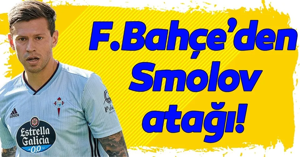 Fenerbahce Den Smolov Atagi Spor Haberleri
