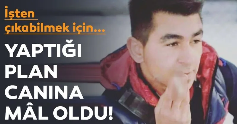 Isten Cikmak Icin Yaptigi Plan Oldurdu Sayfa 3 En Son Haber