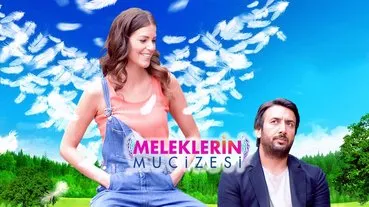 Meleklerin Mucizesi filminin konusu nedir, oyuncuları kimler? Meleklerin Mucizesi filminin konusu ve oyuncu kadrosu