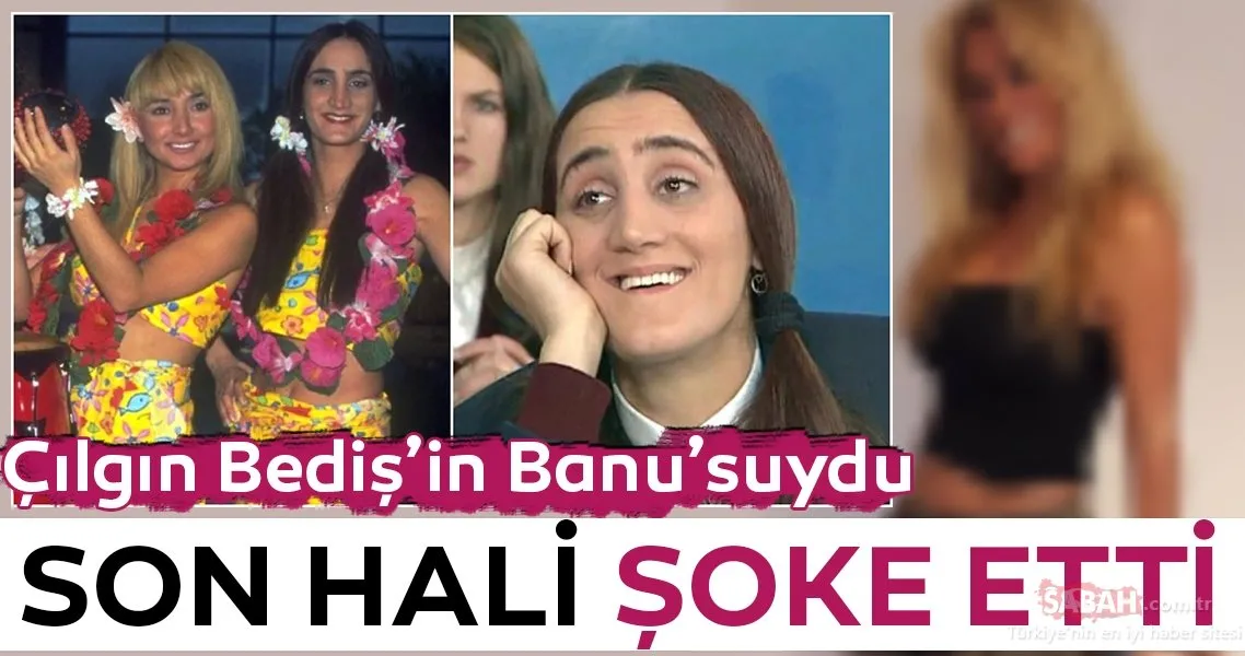 cilgin bedis in banu sunu goren inanamiyor magazin haberleri