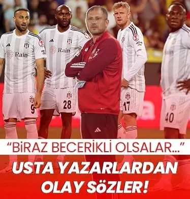 Usta yazarlardan Beşiktaş için olay sözler!