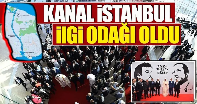 ‘Kanal İstanbul’ ilgi odağı oldu