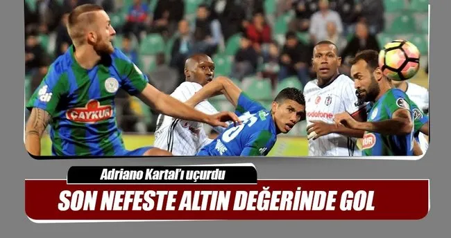 Beşiktaş son nefeste galip