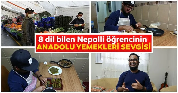 8 dil bilen Nepalli öğrencinin Anadolu yemekleri sevgisi