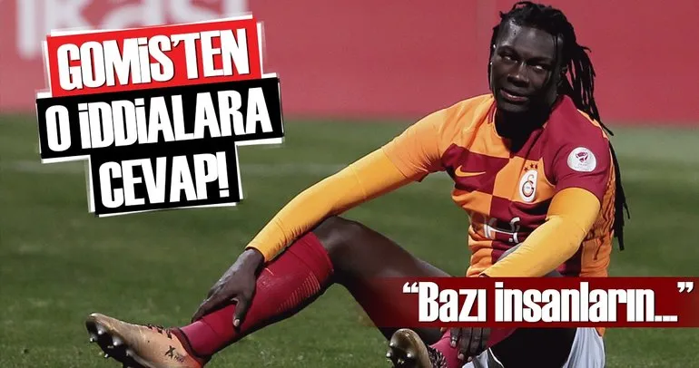Gomis’ten o iddialara tepki!