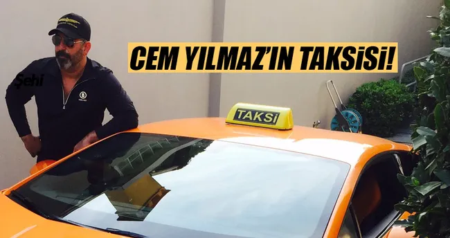 Cem Yılmaz’ın taksisi!
