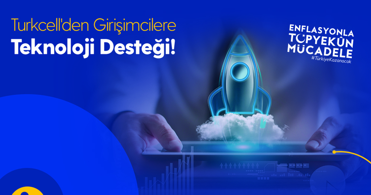 Türkiye’nin yerli ve milli girişimlerine Turkcell’den dijital destek