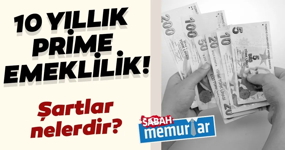 10 yillik prime emeklilik