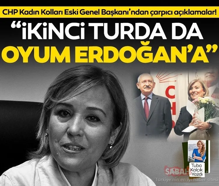 CHP Kadın Kolları Eski Genel Başkanı Deniz Pınar Atılgan: İkinci turda da oyumu Erdoğan’a vereceğim