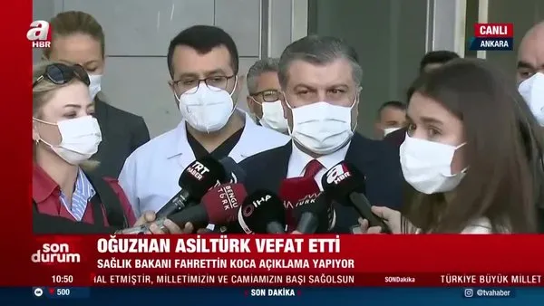 SON DAKİKA: Sağlık Bakanı Fahrettin Koca'dan Oğuzhan Asiltürk'ün vefatı hakkında açıklama