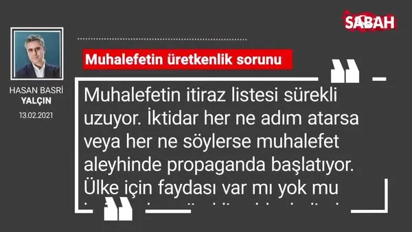 Hasan Basri Yalçın | Muhalefetin üretkenlik sorunu