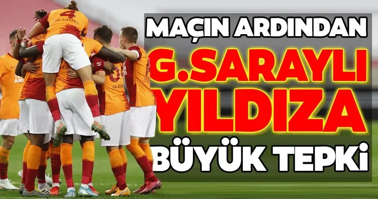 Son dakika: Maçın ardından Galatasaraylı yıldıza büyük tepki