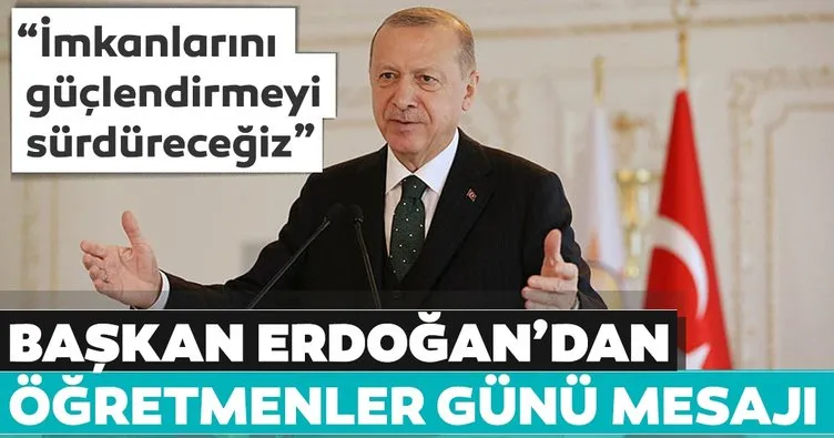 Son dakika haberi: Başkan Erdoğan’dan 24 Kasım Öğretmenler Günü mesajı