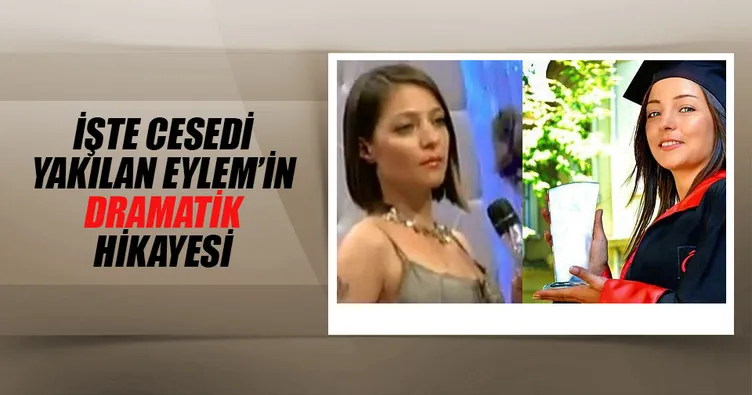 İşte Eylem’in hikâyesi