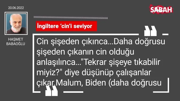 Haşmet Babaoğlu | İngiltere 'cin'i seviyor