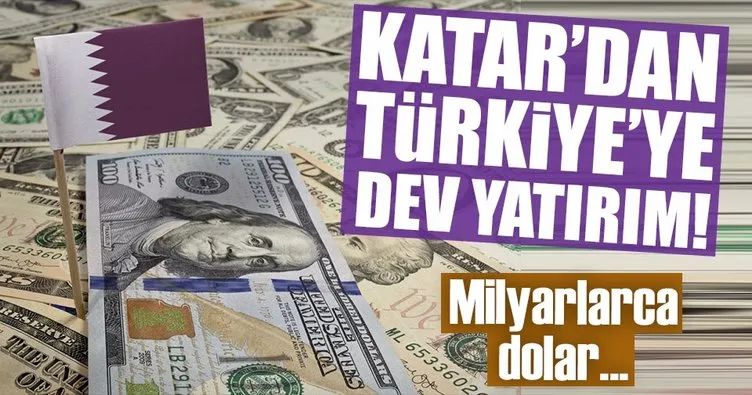 5 milyar dolarlık Katar sermayesi Türkiye’ye geliyor