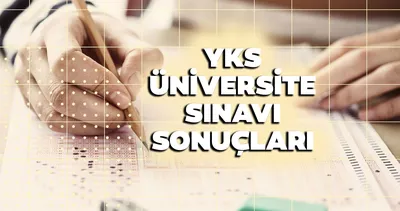 YKS SONUÇLARI BEKLENİYOR: ÖSYM ile 2026 üniversite sınavı YKS ne zaman açıklanacak?