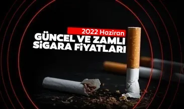 SİGARA FİYATLARI HAZİRAN 2022 GÜNCEL LİSTE: 1 Haziran 2022 Sigaraya yeni zam mı geldi, Philip Morris, BAT ve JTİ grubu sigara fiyatları ne kadar?