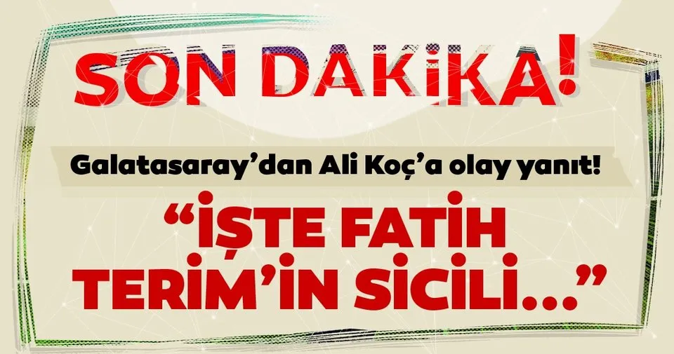Son Dakika Galatasaray Dan Ali Koc A Yanit Spor Haberleri