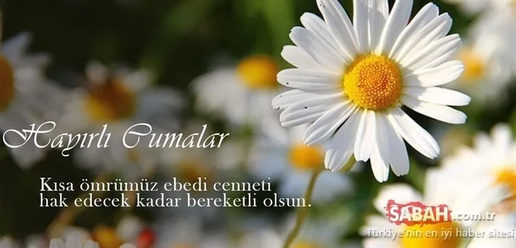 En güzel ve Resimli Cuma mesajları yayınlandı! 10 Temmuz 2020 Cuma mesajları ve sözleri ile Hayırlı Cumalar…