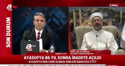 Ali Erbaş A Haber’de konuştu: Ayasofya aslına rücu etti | Video