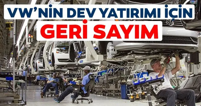 Vw Nin Dev Yatirimi Icin Geri Sayim Ekonomi Haberleri